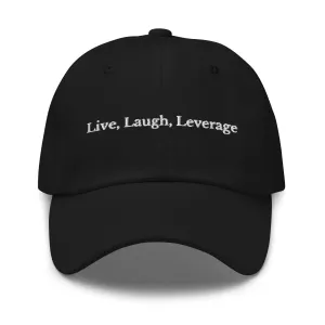 Live, Laugh, Leverage Cap